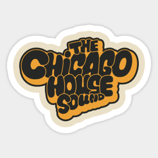 Chicago house Sound - Chicago House Music Sticker